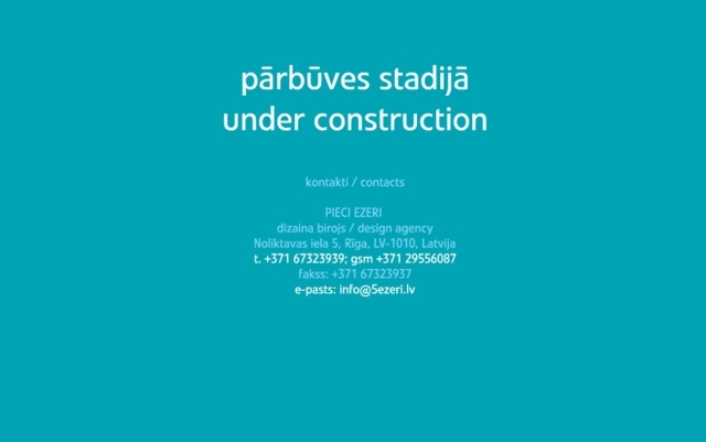 Pieci ezeri, SIA
